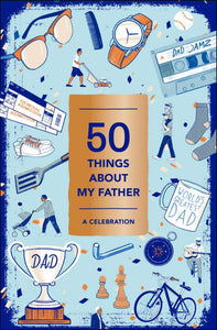 50 Things About My Father - A Fill-in Gift Book