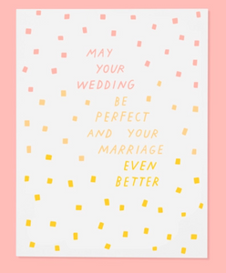 May Your Wedding Be Perfect - Greeting Card