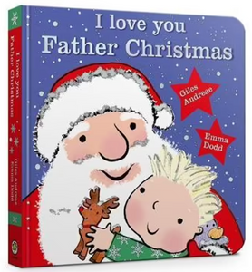 I Love You Father Christmas - Board Book