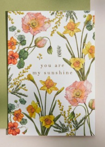 Bountiful Blooms - You Are My Sunshine -  Card