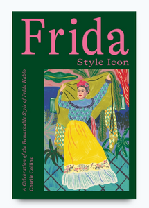 Frida : Style Icon
