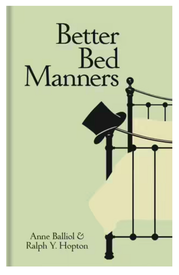 Better Bed Manners - A Humorous 1930's Guide to Bedroom Etiquette