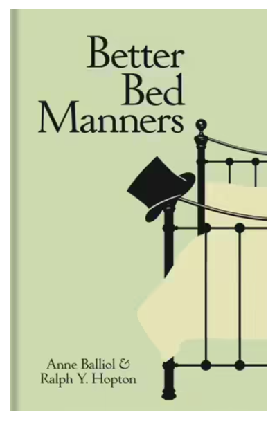 Better Bed Manners - A Humorous 1930's Guide to Bedroom Etiquette