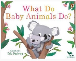 Taronga : What do Baby Animals Do?