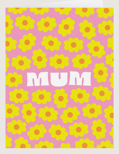 Mum Blooms - Greeting Card