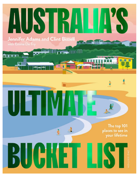 Australia's Ultimate Bucket List