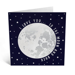 Love You to the Moon and Back - Greeting Card