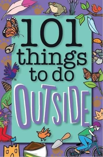 101 Things to do Outside