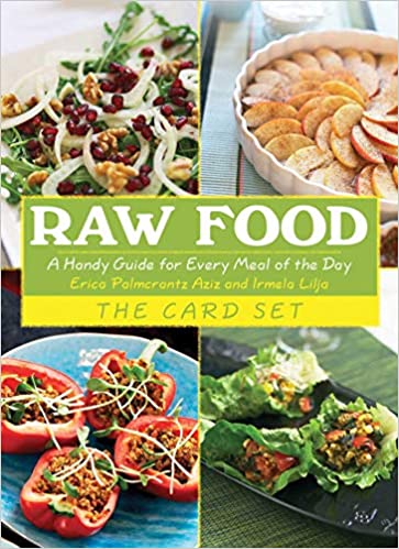 Raw Food : The Card Set : A Handy Guide for Every Meal of the Day