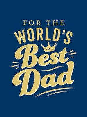 For The World's Best Dad - Book