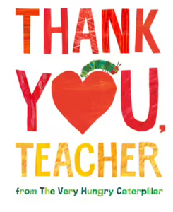 Thank You, Teacher - From the Very Hungry Caterpillar