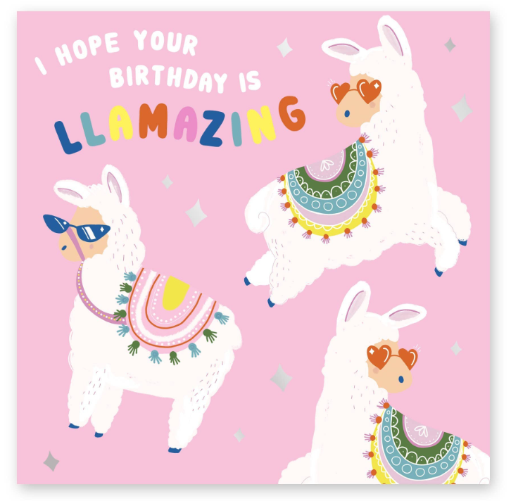 I Hope Your Birthday is Llamazing - Greeting card