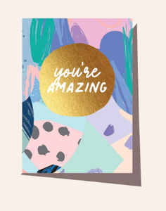 You're Amazing Painty - Card