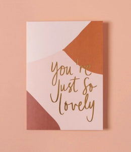 You’re Just So Lovely - Abstract - Card