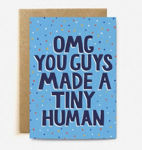 OMG You Guys made a Tiny Human - Blue Card
